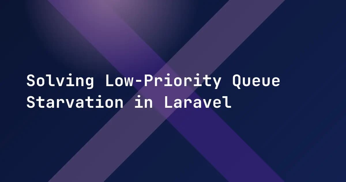 Solving Low-Priority Queue Starvation in Laravel