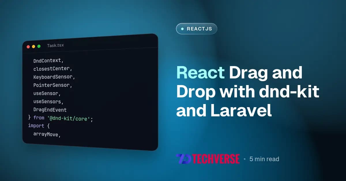React Drag and Drop with dnd-kit and Laravel