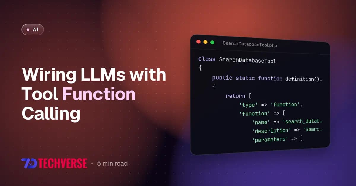 Wiring LLMs with Tool Function Calling