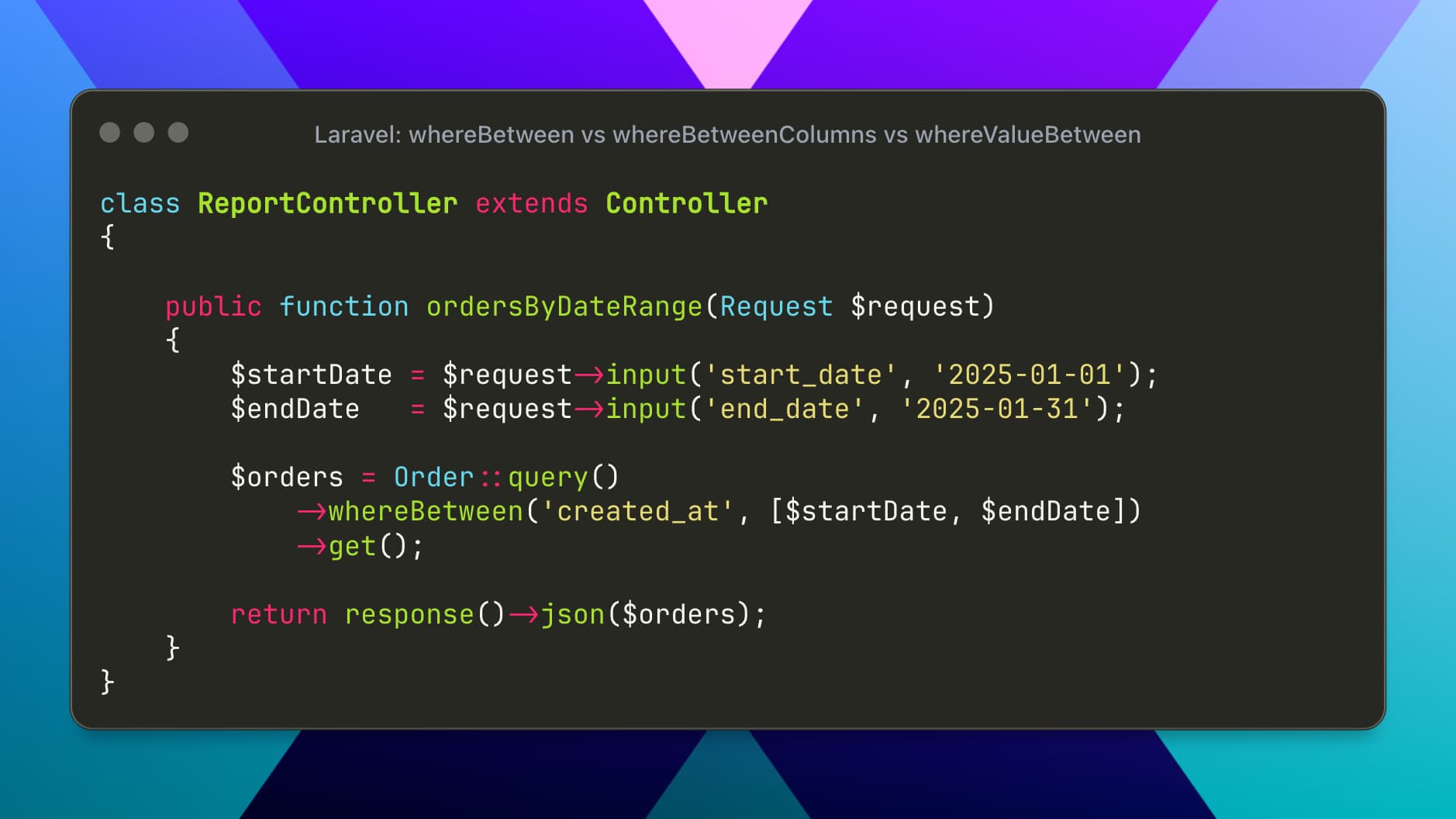 Laravel: whereBetween vs whereBetweenColumns vs whereValueBetween