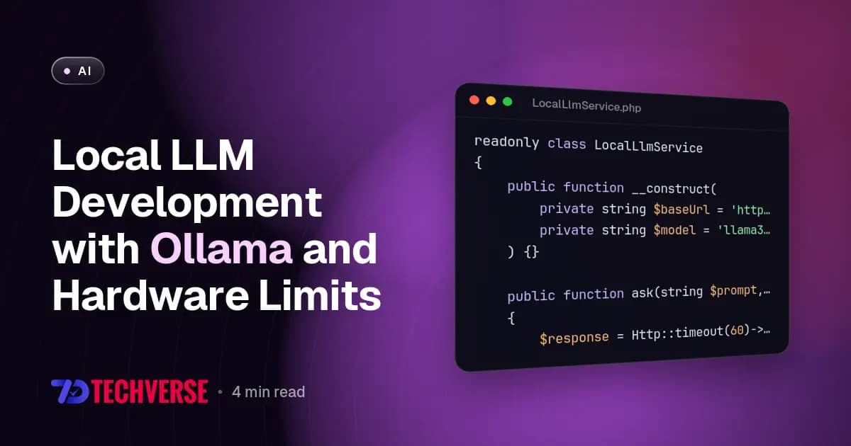 Local LLM Development with Ollama and Hardware Limits