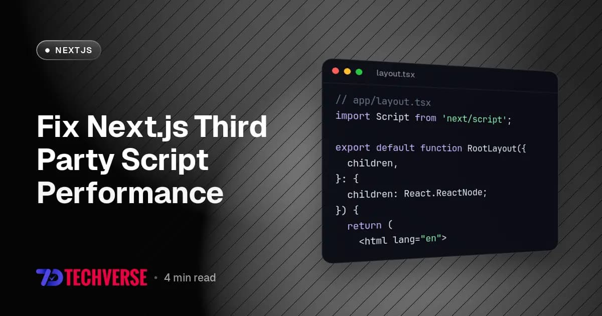 Fix Next.js Third Party Script Performance