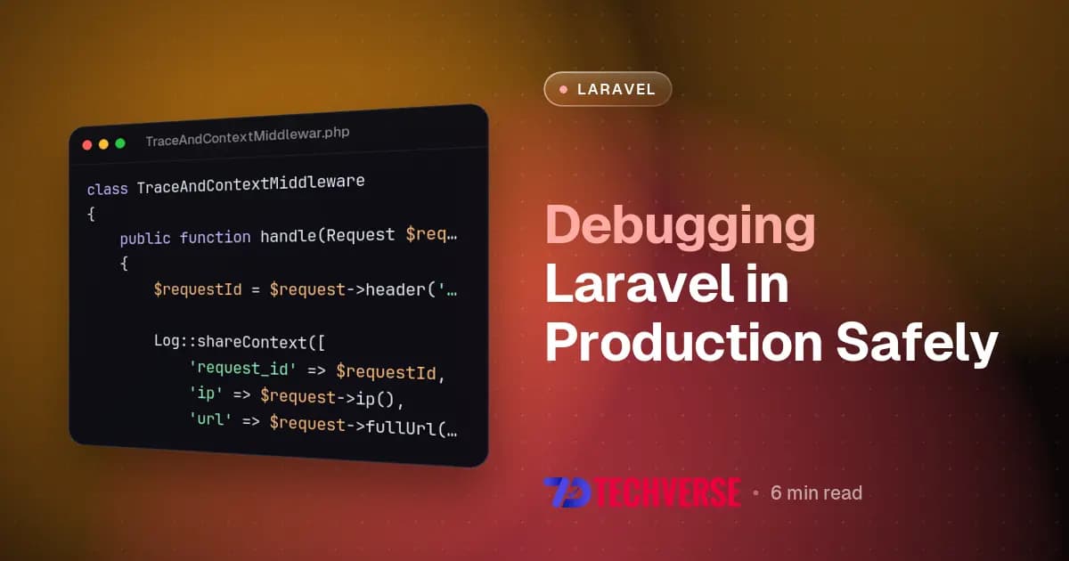 Debugging Laravel in Production Safely
